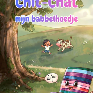 Book cover for "Chit-Chat mijn babbelhoedje" in Dutch by Vinet Coetzee.